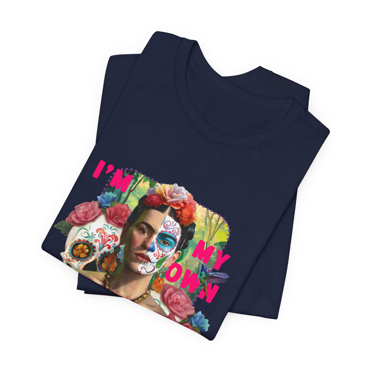 Frida Kahlo I Am My Own Muse T-Shirt