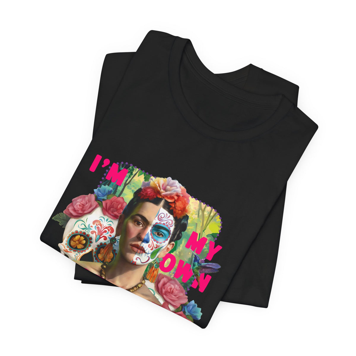 Frida Kahlo I Am My Own Muse T-Shirt