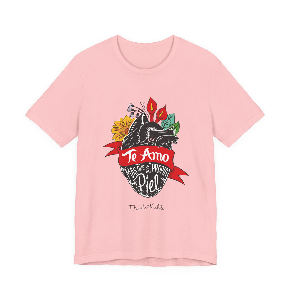 Frida Kahlo Te Amo Más Que Mi Propia Piel Anatomical Heart T-Shirt