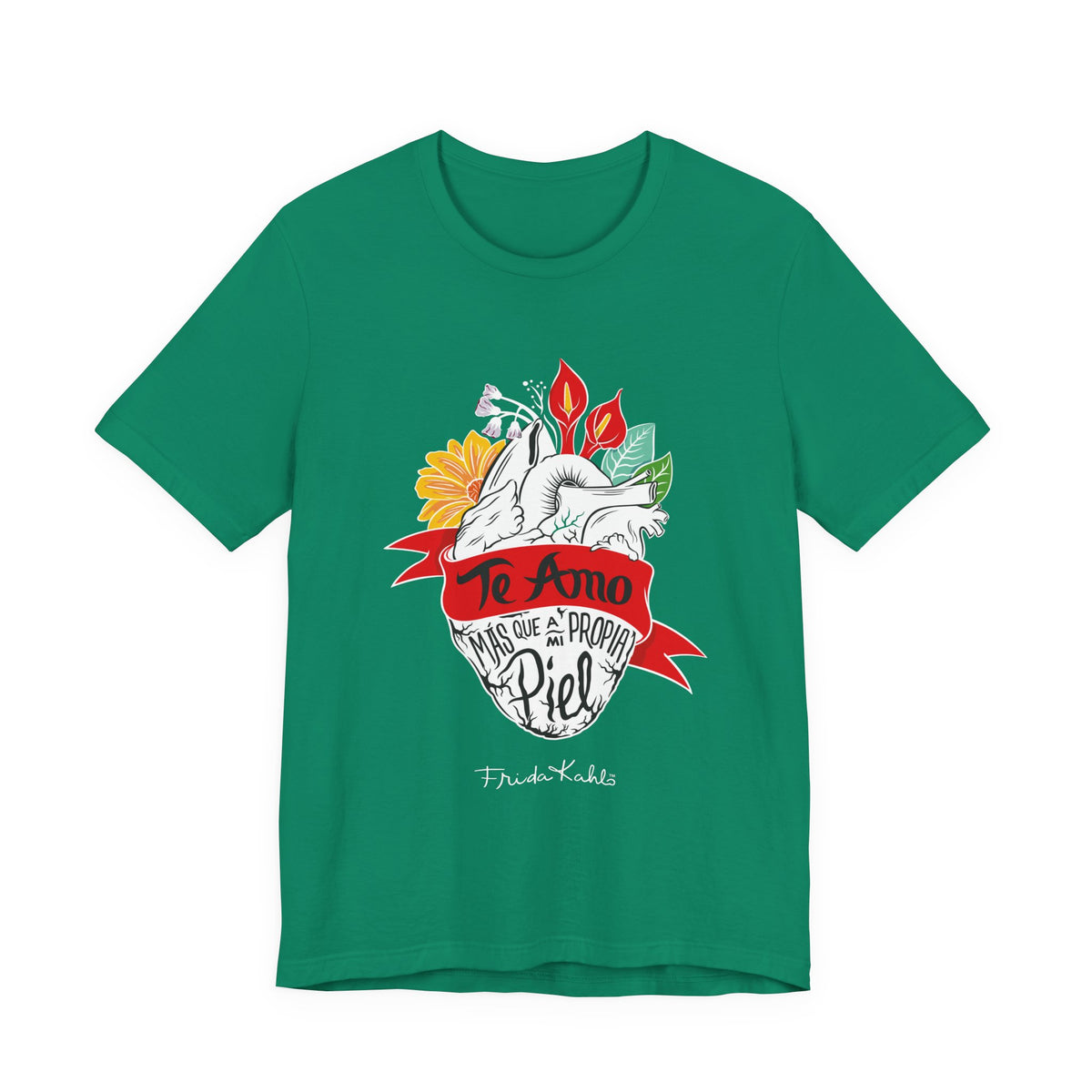 Frida Kahlo Te Amo Más Que Mi Propia Piel Anatomical Heart T-Shirt