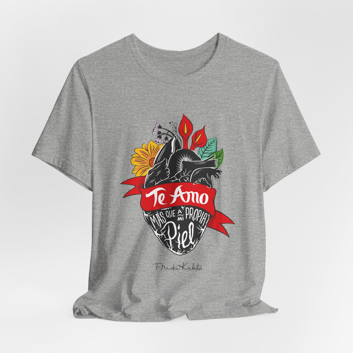 Frida Kahlo Te Amo Más Que Mi Propia Piel Anatomical Heart T-Shirt