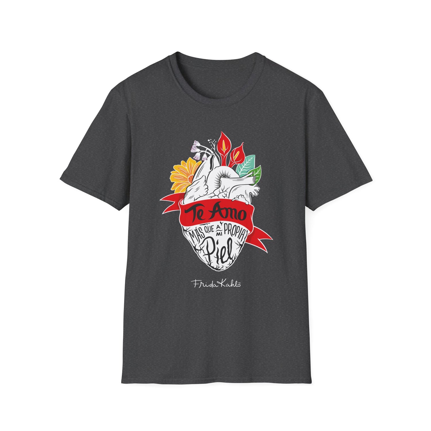 Frida Kahlo - "Te Amo Más Que Mi Propia Piel" - Inspired Anatomical Heart T-Shirt