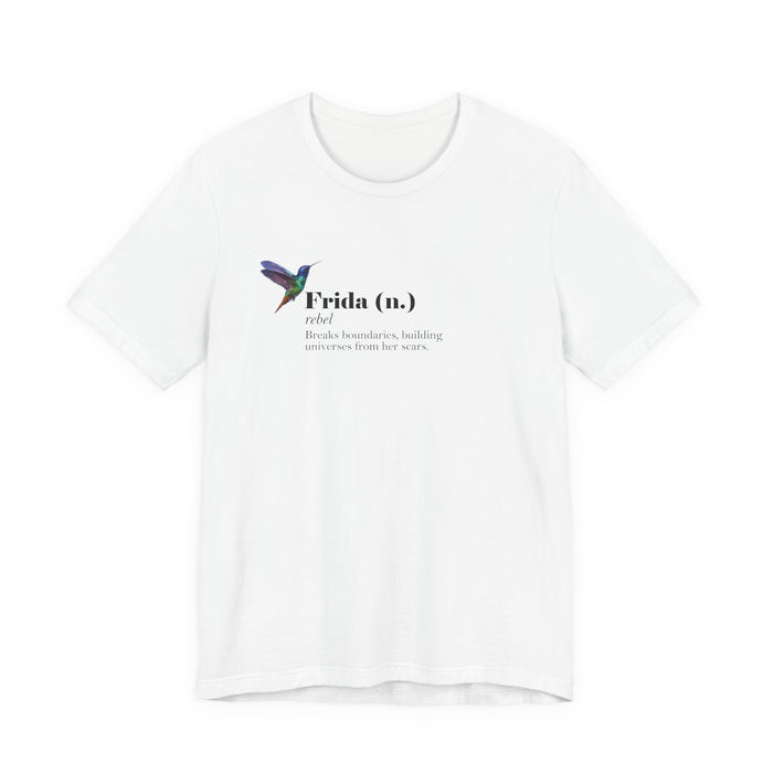 Frida (n.) Rebel Definition T-Shirt
